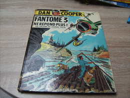 Dan Cooper Edition Originale Fantome 3 Ne Repond Plus - Dan Cooper