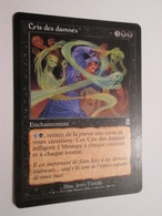 CARTE DE JEU MAGIC THE GATHERING (en Français) CRIS DES DAMNES - Other & Unclassified