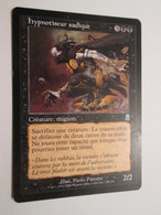 CARTE DE JEU MAGIC THE GATHERING (en Français) HYPNOTISEUR SADIQUE - Other & Unclassified