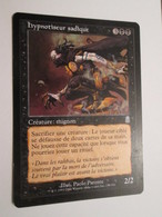 CARTE DE JEU MAGIC THE GATHERING (en Français) HYPNOTISEUR SADIQUE - Other & Unclassified