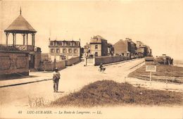 14-LUC-SUR-MER- ROUTE DE LANGRUNE - Luc Sur Mer