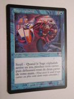 CARTE DE JEU MAGIC THE GATHERING (en Français) SAGE CEPHALIDE - Sonstige & Ohne Zuordnung