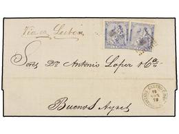 223 ESPAÑA. Ed.137 (2). 1873. CATROURDIALES A BUENOS AIRES. <B>50 Cts.</B> Azul (2), Vía De Lisboa. PRECIOSA. - Other & Unclassified