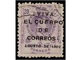 344 ° ESPAÑA. <B>HUELGA DE CORREOS DE 1922.</B> 6 Sellos Diferentes Con Habilitación<B> VIVA EL CUERPO DE CORREOS. </B>R - Autres & Non Classés