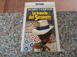 La Traccia Del Serpente - Thomas Thompson - Acción Y Aventura