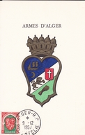 Armes D'Alger Blason Algérie Cachet Alger Philatélie 1er Jour 9 Décembre 1957 - Cartes-maximum