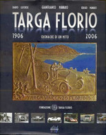 Targa Florio Cronache Di Un Mito 1906 2006	Lucchese, Mavaro, Mavaro	Emmepi - 1950-Hoy