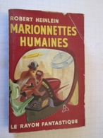 SF2012 : Science Fiction SF Anticipation HACHETTE  / LE RAYON FANTASTIQUE N°25 :  MARIONNETTES HUMAINES / ROBERT HEINLEI - Le Rayon Fantastique