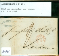 HANDGESCHREVEN BRIEF Uit 1846 Gelopen Van AMSTERDAM Naar LONDON ENGLAND * FIRMASTEMPEL (10.836) - ...-1852 Prephilately