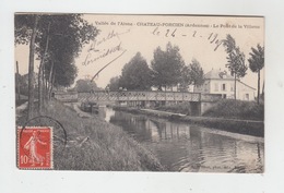 08 - CHATEAU PORCIEN / LE PONT DE LA VILLETTE - Chateau Porcien