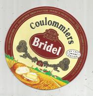 étiquette De COULOMMIERS, BRIDEL , Diamètre 13.5cms , Dessus De Boite , Frais Fr 1.45 E - Cheese