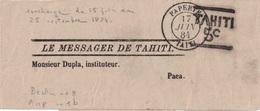TAHITI - BANDE DE JOURNAL LE MESSAGER - SURCHARGE TAHITI 5C - CACHET PAPEETE TAITI 17 JUIN 1884 - SIGNE CALVES - Brieven En Documenten