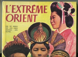 Enfantina Martha SAWYERS Et William REUSSWIG L’Extrême-Orient 1962 - Hachette