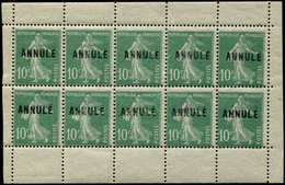 ** VARIETES 159   Semeuse Camée, 10c. Vert, BLOC De 10 De Carnet Avec Bords, Surcharge ANNULE, TB - Unused Stamps