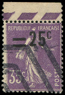 VARIETES 218   Semeuse Camée, 25c. S. 35c. Violet, Surcharge TRES DEPLACEE, Annulation Hexagonale, Bdf, TB - Unused Stamps