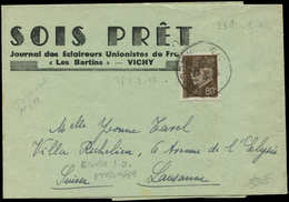 Let LETTRES DU XXe SIECLE N°512 Obl. 23/2/42 Sur Bande De Journal "SOIS PRET" Pour LAUSANNE, TB - Lettres & Documents