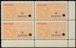 ** GUADELOUPE Timbres Fiscaux : 8f. Orange Dimension Surch. SPECIMEN, BLOC De 4 Cdf, TB - Otros & Sin Clasificación