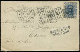 Let ITALIE 61 : 25c. Bleu, Obl. Méc. Roma/Ferrovia 17/3/02 + Drapeau S. Env., Griffe MISSENT TO/NEW-YORK, Arr. Le 30/3,  - Used