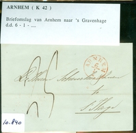 BRIEFOMSLAG Uit 1843 Gelopen Van ARNHEM Naar 's-GRAVENHAGE   (10.840) - ...-1852 Precursori