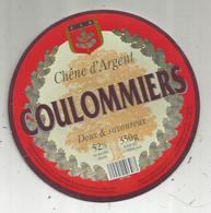 étiquette Fromage , Dessus De Boite , Chêne D'Argent , Coulommiers , Frais Fr 1.75 E - Formaggio