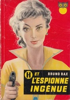 H Et L'Espionne Ingénue - De Bruno Bax -  Poche Ditis N° 10 - 1955 - Ditis - La Chouette