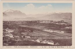Cpa,barraux,vallée Du Grésivaudan,vers Grenoble,le Fort,et Au Fond ,le Mont Blanc,trés Rare,isère,38 - Barraux
