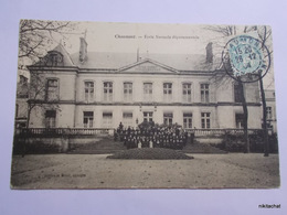 CHAUMONT-Ecole Normale Départementale - Chaumont