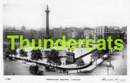 CPA LONDON  RPPC REAL PHOTO POSTCARD LONDON TRAFALGAR SQUARE - Trafalgar Square