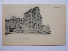 Monaco La Cathédrale Avant 1904 Par B.F. Paris - Kathedrale Notre-Dame-Immaculée