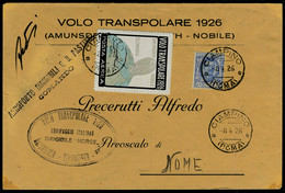 Lettre Vol Transpolare 1926, Amunsden - Nobile - Ellsworth, Sur L Officielle De L'expédition Avec Oblitérations + Volo D - Autres & Non Classés