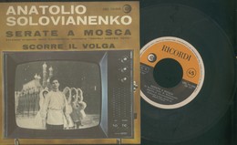 ANATOLIO SOLOVIANENKO -SERATE A MOSCA -SCORRE IL VOLGA -DALLA TRASMISSIONE TELEVISIVA NAPOLI CONTRO TUTTI - Musiques Du Monde