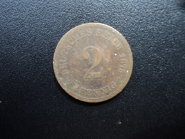 ALLEMAGNE : 2 PFENNIG  1875 J   KM 2    TB - 2 Pfennig