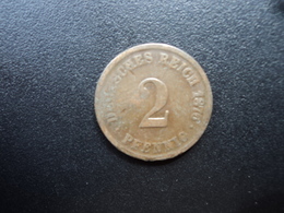 ALLEMAGNE : 2 PFENNIG  1876 A   KM 2    TB - 2 Pfennig