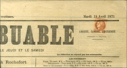 Oblitération Typo / N° 40 (def) Sur Journal Entier LE CONTRIBUABLE Du Mardi 18 Avril 1871. - TB. - R. - 1870 Ausgabe Bordeaux