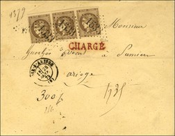 GC 1533 / N° 47 Bande De 3 (1 Ex Pd) Càd T 17 FOY-S-ARIEGE (8) 28 JANV. 72 Sur Lettre Chargée Pour Pamiers. - SUP. - R. - 1870 Bordeaux Printing