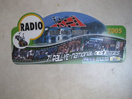 PLAQUE DE RALLYE    7 E RALLYE NATIONAL DES IMAGES 2005 - Placas De Rally