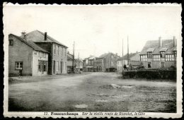 CP   Francorchamps   ---  Vieille Route De Stavelot  --  Le Gîte - Stavelot