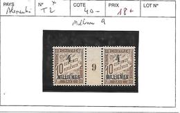 ALEXANDRIE  N° T2 *  MILLESIME 9  COTE : 40 € - Unused Stamps