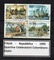 Italia - Repubblica - 1992 - Quartina Celebrazioni Colombiane - Usato  - (FDC9258) - 1991-00: Usati