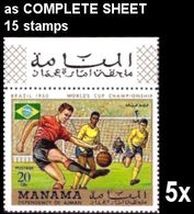 BULK 5 X MANAMA 1970 World Cup Mexico Brazil 20Dh COMPLETE SHEET:15 Stamps Football Soccer Flags Pelé? [feuilles] - 1950 – Brazilië