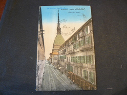 1911 VERY BEAUTIFUL POSTALCARD OF TURIN...OF " MOLE ANTONELLIANA " ..//..VIAGGIATA IN CORSO PARTICOLARE - Mole Antonelliana