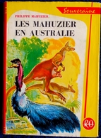 Philippe Mahuzier - Les Mahuzier En Australie - Bibliothèque Rouge Et Or Souveraine 627 - (  Mai 1962) . - Bibliothèque Rouge Et Or