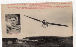 GRANDE SEMAINE D'AVIATION DE BORDEAUX MERIGNAC DU 9 AU 18 SEPTEMBRE 1910 MONOPLAN ANTOINETTE AVIATEUR BIELOVUCIE - Merignac