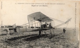 SEMAINE D'AVIATION DE BORDEAUX BEAU-DESERT MERIGNAC RIGAL SUR SON BIPLAN - Merignac