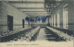 Enghien :  College Saint-Augustin : Le Réfectoire  (  1910 Avec Timbre ) - Edingen