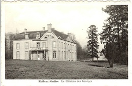 Rotheux-Rimière (Neupré). Le Château Des Granges. - Neupré