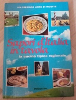 SAPORI D’ITALIA IN TAVOLA - LA CUCINA TIPICA REGIONALE - DEAGOSTINI - 1995 - Ottime Condizioni - House & Kitchen