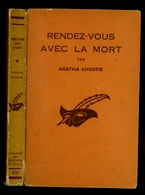 Le Masque N°470 - Agatha Christie - "Rendez-vous Avec La Mort" - 1960 - Le Masque