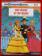 Tuniques Bleues ( Les ) N° 43 Des Bleus Et Du Blues EO 2000 Par CAUVIN - Tuniques Bleues, Les