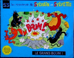 Sylvain Et Sylvette - N° 53 -  " Le Grand Boum  " - Éditions Fleurus - ( 1972 ) . - Sylvain Et Sylvette